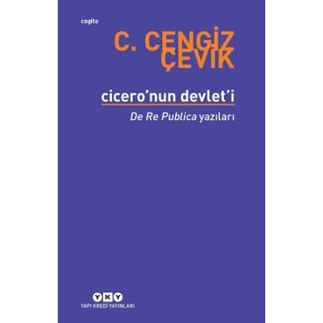 Cicero’nun Devlet’i - C. Cengiz Çevik