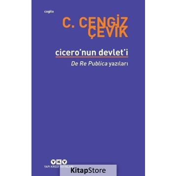 Cicero’nun Devlet’i - C. Cengiz Çevik