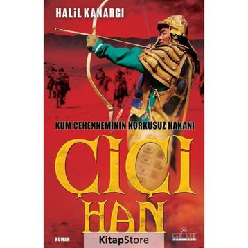 Çiçi Han - Halil Kanargı