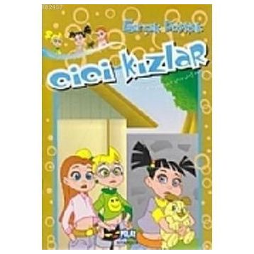 CICI KIZLAR - GERÇEK DOSTLUK - KOLEKTIF