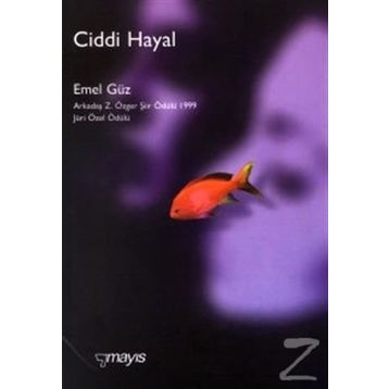 CIDDI HAYAL - EMEL GÜZ