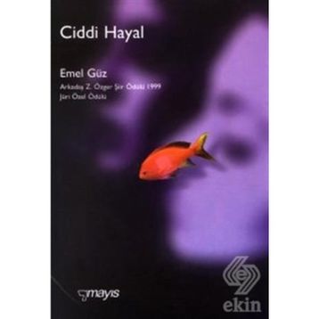 CIDDI HAYAL - EMEL GÜZ
