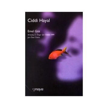 CIDDI HAYAL - EMEL GÜZ