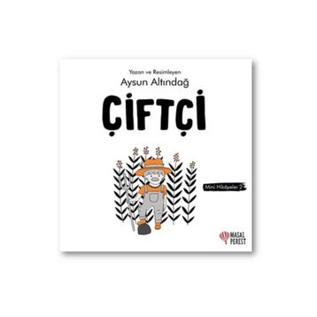 Çiftçi - Mini Hikâyeler 2
