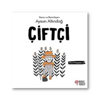 Çiftçi - Mini Hikâyeler 2