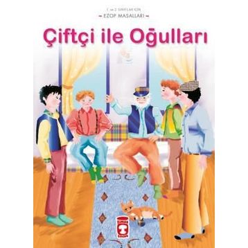 Çiftçi Ve Oğulları - Ezop Masalları - E. Murat Yığcı