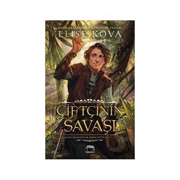Çiftçinin Savaşı - Elise Kova