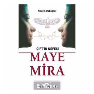 ÇİFT'İN NEFESI MAYE MIRA - NESRIN DABAĞLAR