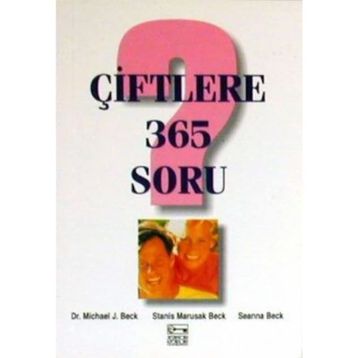 ÇİFTLERE 365 SORU - MICHAEL J. BECK