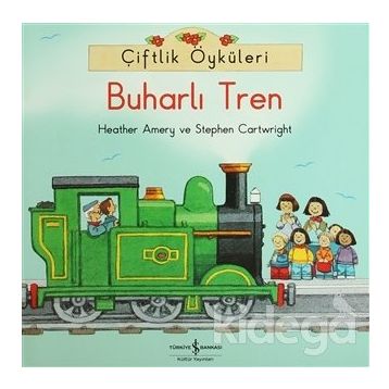 Çiftlik Öyküleri - Buharlı Tren - Stephen Cartwright