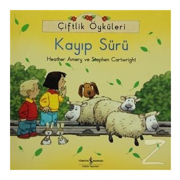 Çiftlik Öyküleri - Kayıp Sürü - Heather Amery Stephen Cartwright