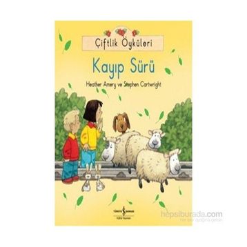 Çiftlik Öyküleri - Kayıp Sürü - Heather Amery Stephen Cartwright