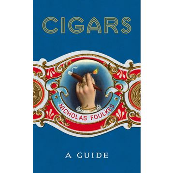Cigars: A Guide