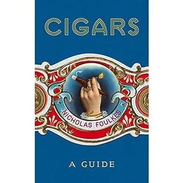 Cigars: A Guide