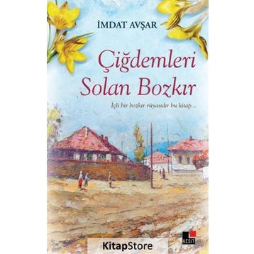 Çiğdemleri Solan Bozkır - İmdat Avşar