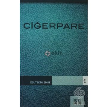 CİĞERPARE - GÜLTEKİN EMRE