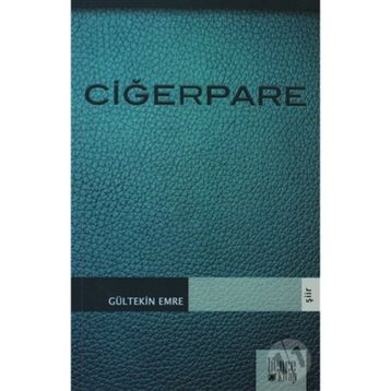 CİĞERPARE - GÜLTEKİN EMRE