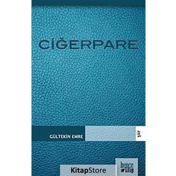 CİĞERPARE - GÜLTEKİN EMRE