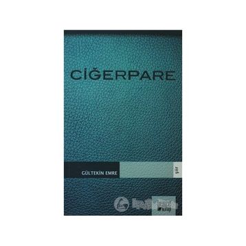 CİĞERPARE - GÜLTEKİN EMRE