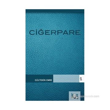 CİĞERPARE - GÜLTEKİN EMRE
