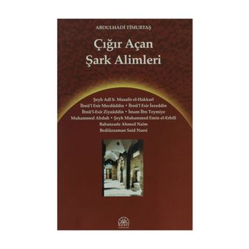 Çığır Açan Şark Alimleri - Abdulhadi Timurtaş