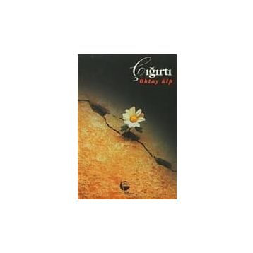 ÇIĞIRTI - OKTAY KIP