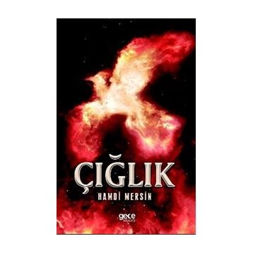 Çığlık - Hamdi Mersin