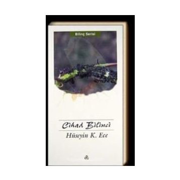 Cihad Bilinci / Hüseyin Kerim Ece / Düşün Yayıncılık