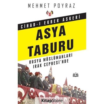 Cihad-ı Ekber Askeri Asya Taburu - Mehmet Poyraz