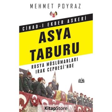 Cihad-ı Ekber Askeri Asya Taburu - Mehmet Poyraz