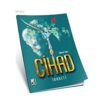 CIHAD İBADETI - MEHMET DOĞRU
