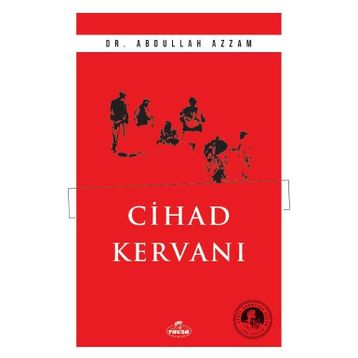 Cihad Kervanı Ravza Yayınları