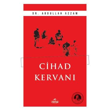 Cihad Kervanı Ravza Yayınları