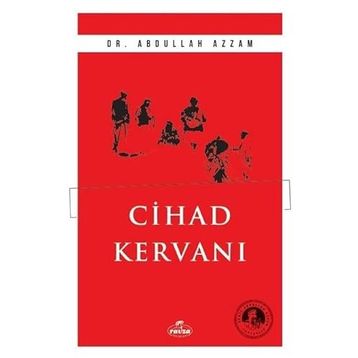Cihad Kervanı Ravza Yayınları