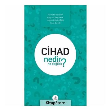 Cihad Nedir Ne Değildir? - Kolektif