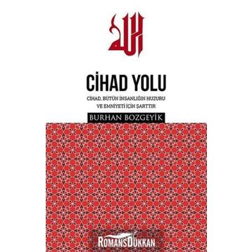 Cihad Yolu - Burhan Bozgeyik