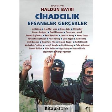 Cihadcılık Efsaneler ve Gerçekler - Kolektif