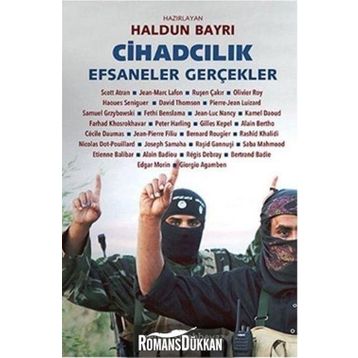Cihadcılık Efsaneler ve Gerçekler - Kolektif