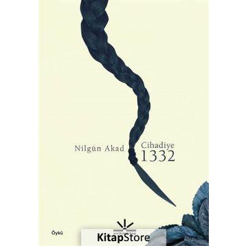 Cihadiye 1332 - Nilgün Akad
