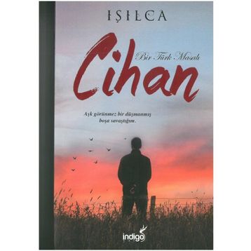 Cihan - Bir Türk Masalı - Işılca
