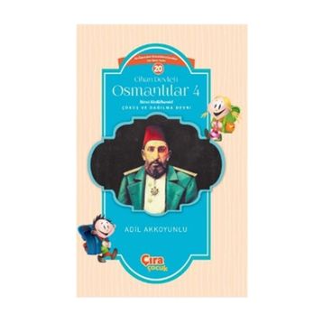 Cihan Devleti Osmanlılar 4 - Adil Akkoyunlu