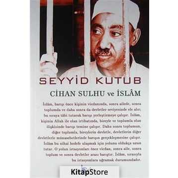 Cihan Sulhu ve İslam - Seyyid Kutub