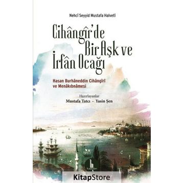 Cihangirde Bir Aşk ve İrfan Ocağı - Kolektif