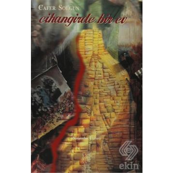 CIHANGIRDE BIR EV - CAFER SOLGUN