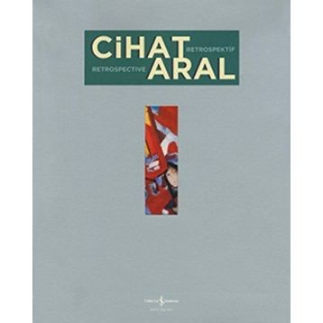 Cihat Aral Retrospektif - Cihat Aral