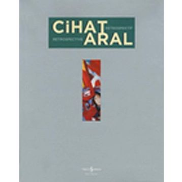 Cihat Aral Retrospektif - Cihat Aral
