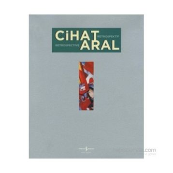 Cihat Aral Retrospektif - Cihat Aral