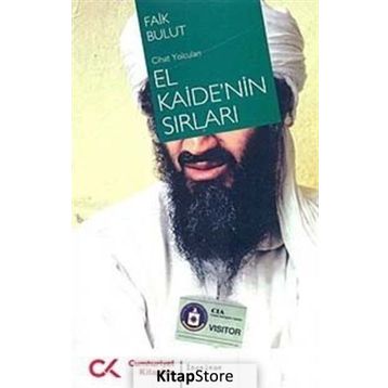 CIHAT YOLCULARI EL KAIDE´NIN SIRLARI - FAIK BULUT