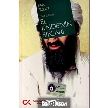 CIHAT YOLCULARI EL KAIDE´NIN SIRLARI - FAIK BULUT