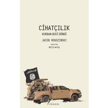 Cihatçılık - Jacob Rogozinski